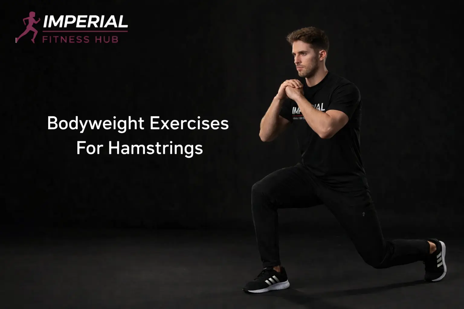 Bodyweight exercises for hamstrings featuring a man performing a forward lunge in a dark gym setup, demonstrating lower body strength training without equipment.